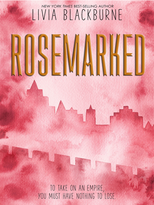 Title details for Rosemarked by Livia Blackburne - Available